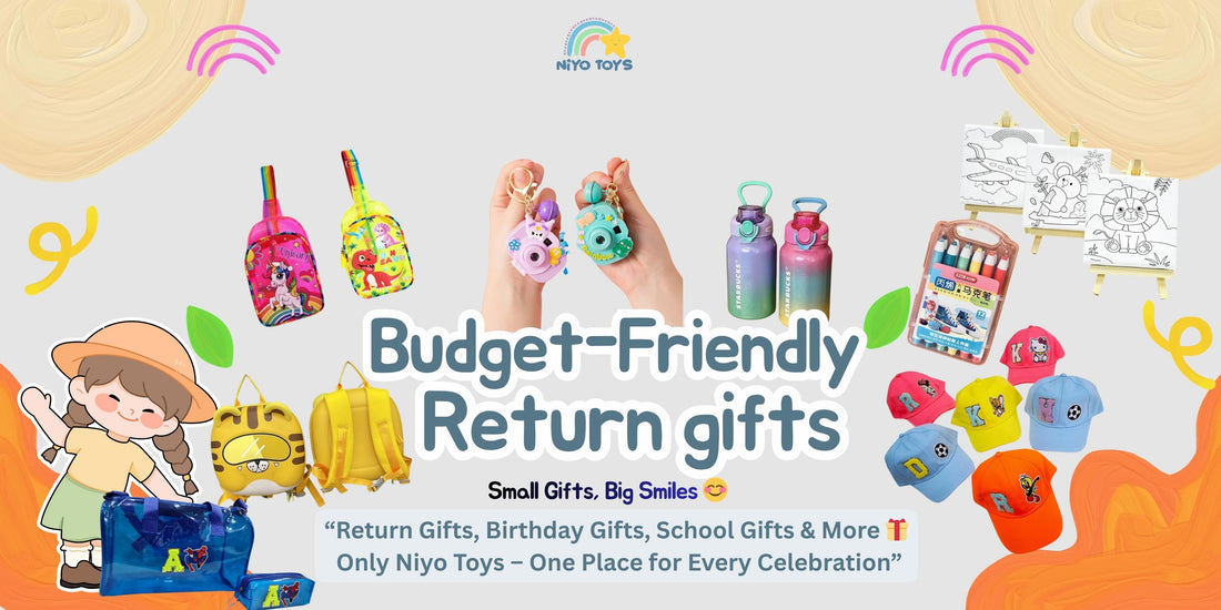 21 Useful Birthday Return Gift Ideas for Kids (Practical, Fun & Budget-Friendly)